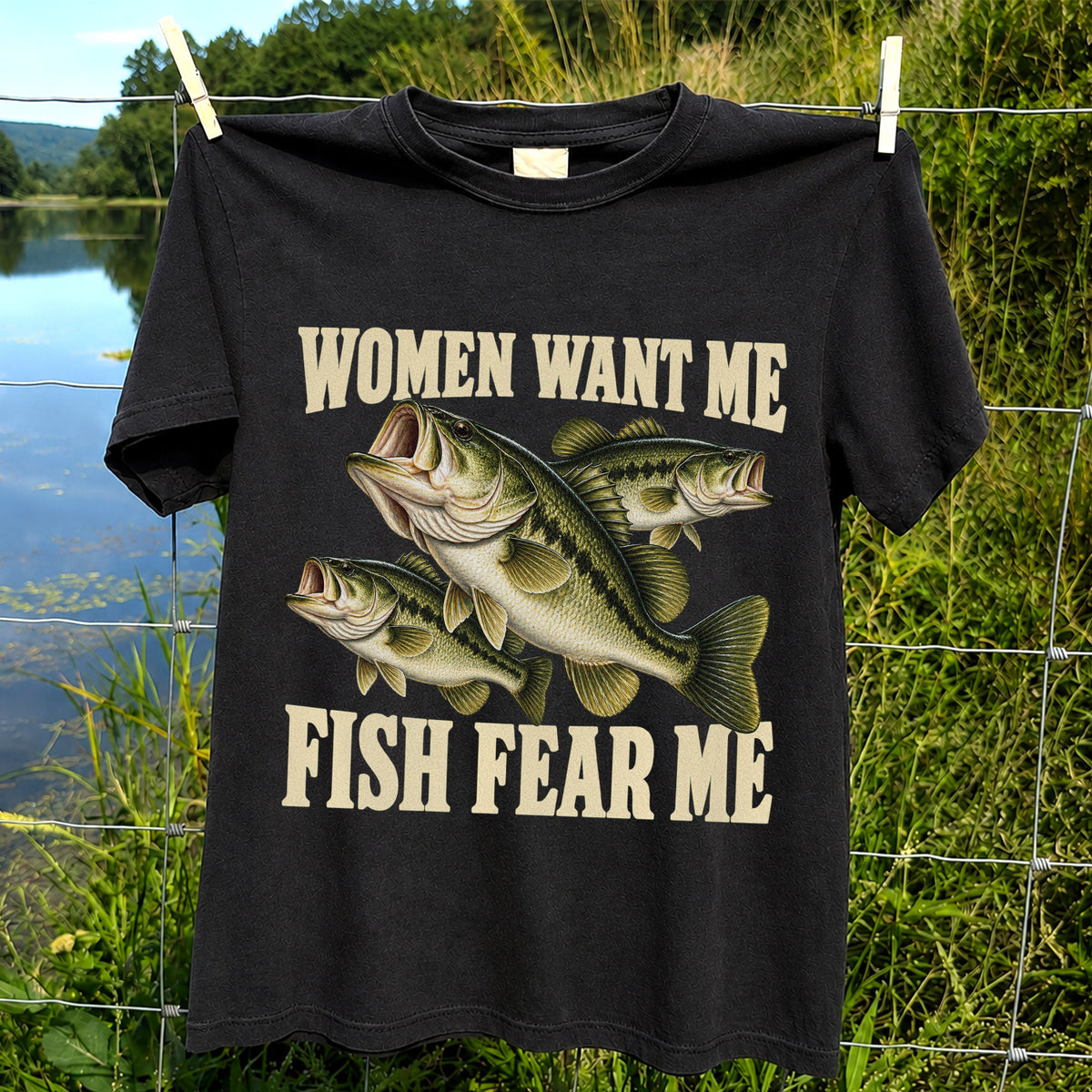 Women Want Me Fish Fear Me Funny Bass Fishing Graphic T-Shirt