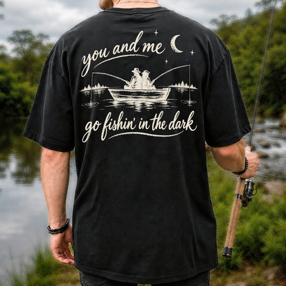 You and Me Go Fishin' in the Dark Couple in a Boat Fishing T-Shirt | Back Print
