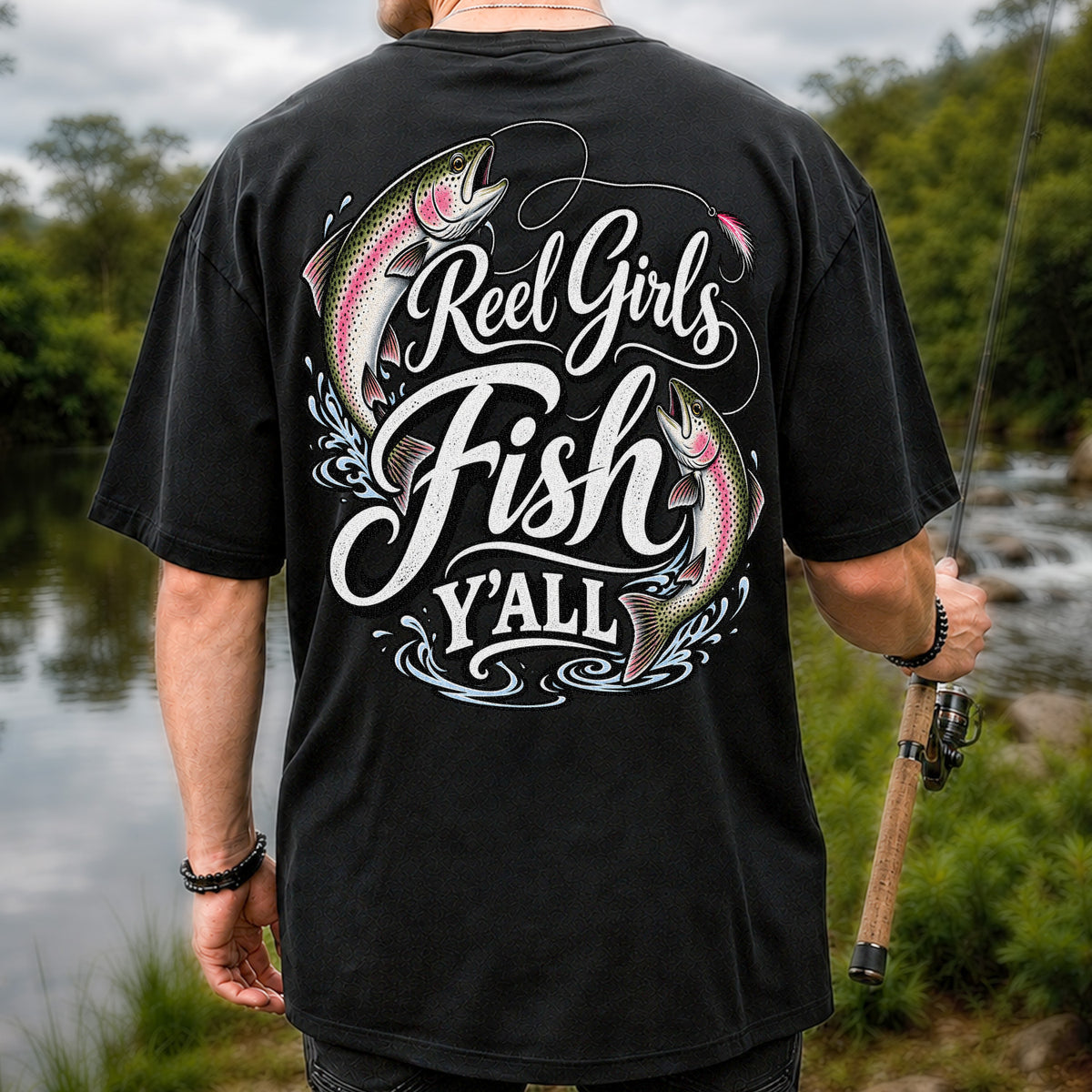 Reel Girls Fish Y'all Rainbow Trout Women's Fishing T-Shirt | Back Print