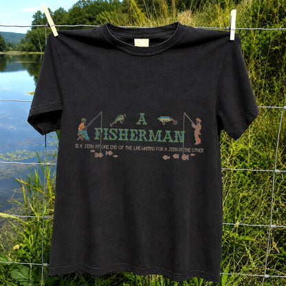 A Fisherman Jerk at Both Ends Funny Fishing T-Shirt