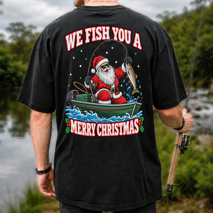 We Fish You a Merry Christmas Santa and Rainbow Trout Fishing T-Shirt | Back Print
