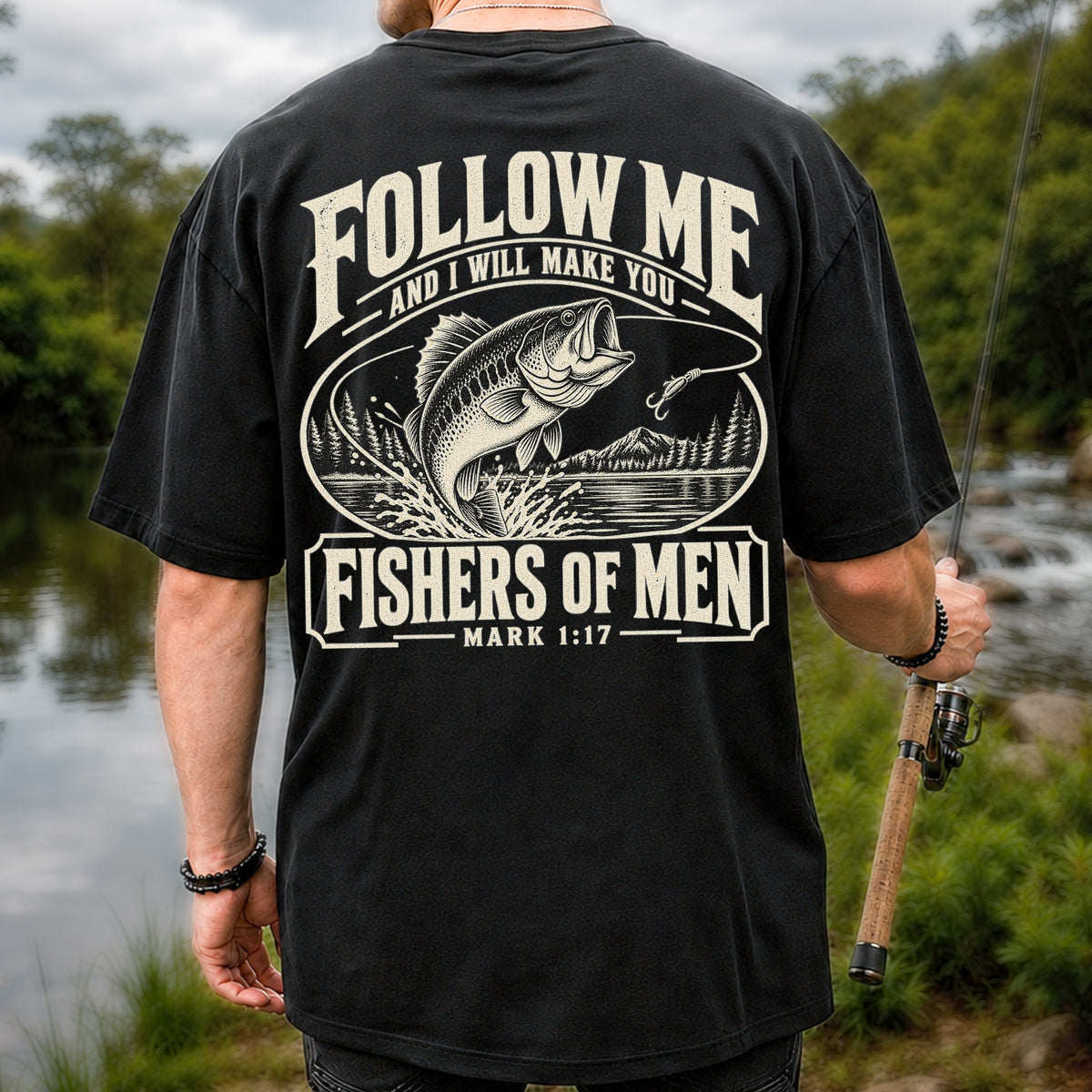 Follow Me Fishers of Men Christian Bass Fishing Graphic T-Shirt | Back Print