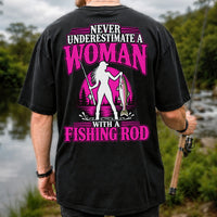 Never Underestimate a Woman With a Fishing Rod Trout T-Shirt | Back Print