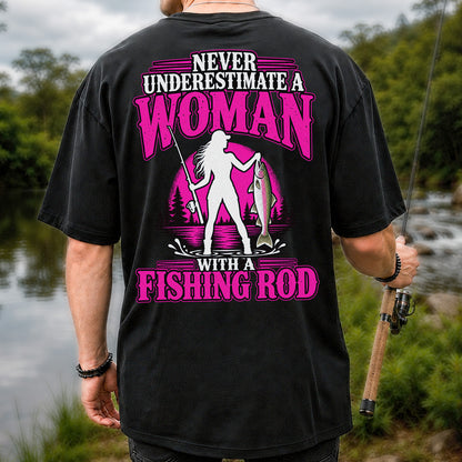 Never Underestimate a Woman With a Fishing Rod Trout T-Shirt | Back Print