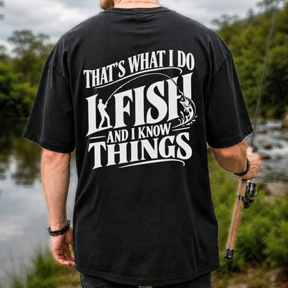 That's What I Do I Fish Funny Fishing T-Shirt | Back Print