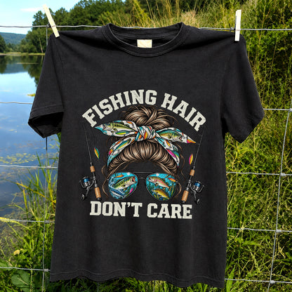 Fishing Hair Don't Care Messy Bun and Sunglasses T-Shirt