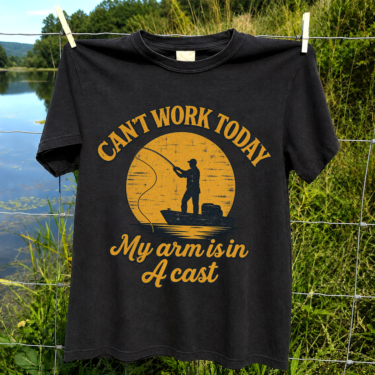 Can't Work Today My Arm Is in a Cast Funny Fishing T-Shirt