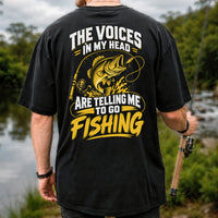 The Voices in My Head Are Telling Me to Go Fishing Bass T-Shirt | Back Print