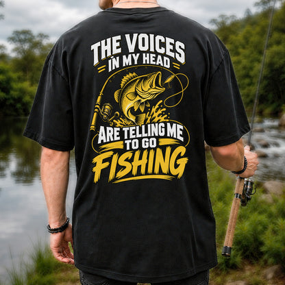 The Voices in My Head Are Telling Me to Go Fishing Bass T-Shirt | Back Print