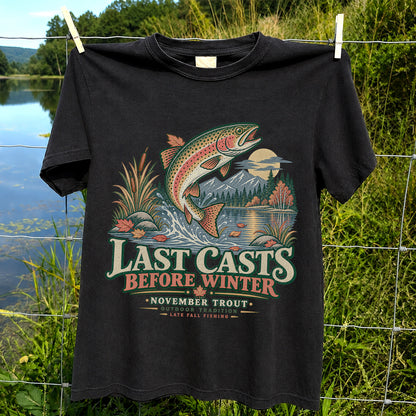 Last Casts Before Winter November Rainbow Trout Fishing Graphic T-Shirt