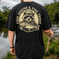 Fish Around & Find Trout Funny Raccoon Fishing T-Shirt | Back Print
