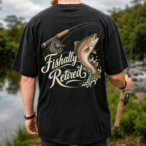 Fishally Retired Rainbow Trout Fly Fishing Retirement T-Shirt | Back Print