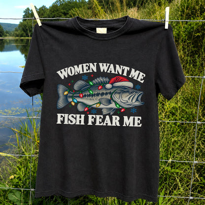 Women Want Me Fish Fear Me Christmas Bass T-Shirt