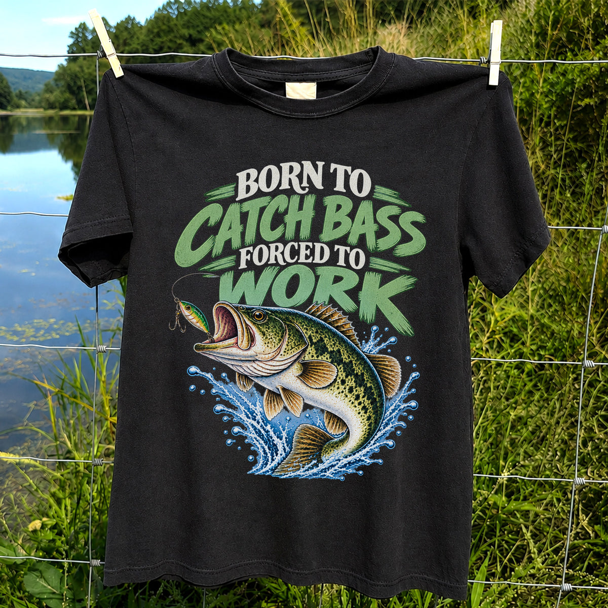 Born to Catch Bass Forced to Work Fishing T-Shirt