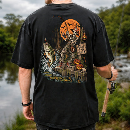 Bad Catches Better Days Skeleton and Bass Halloween Fishing T-Shirt | Back Print
