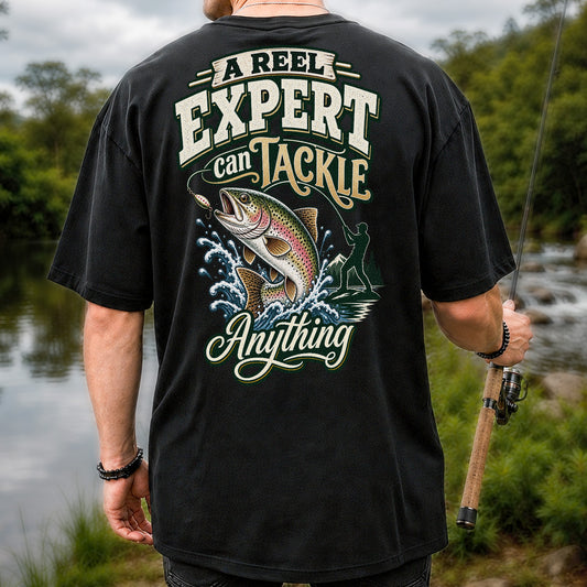 A Reel Expert Can Tackle Anything Rainbow Trout Fishing T-Shirt | Back Print