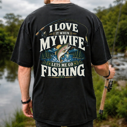 I Love It When My Wife Lets Me Go Fishing Rainbow Trout T-Shirt | Back Print