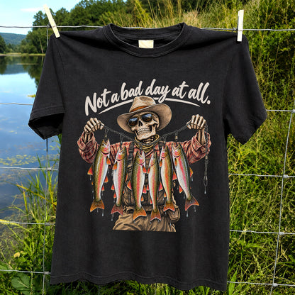Not a Bad Day at All Skeleton Cowboy Rainbow Trout Fishing T-Shirt