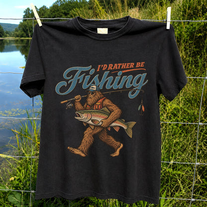 I'd Rather Be Fishing Bigfoot Trout Graphic T-Shirt