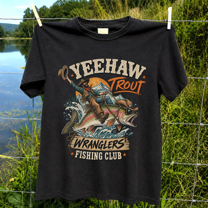 Yeehaw Trout Wranglers Fishing Club Cowboy Graphic T-Shirt