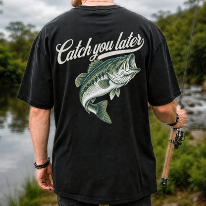 Catch You Later Largemouth Bass Funny Fishing Graphic T-Shirt | Back Print
