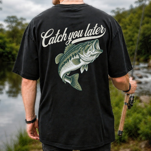 Catch You Later Largemouth Bass Funny Fishing Graphic T-Shirt | Back Print