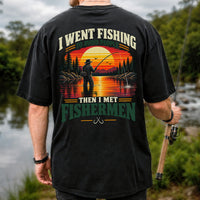 I Went Fishing to Avoid People Then I Met Fishermen Sunset T-Shirt | Back Print