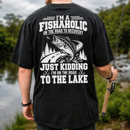 I'm a Fishaholic Just Kidding I'm on the Road to the Lake Bass Fishing T-Shirt | Back Print