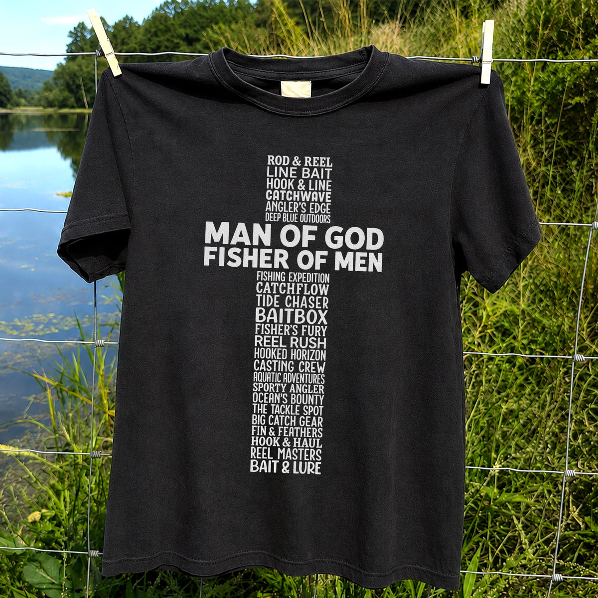 Man of God Fisher of Men Fishing Typography T-Shirt
