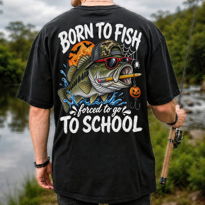 Born to Fish Forced to Go to School Halloween Bass Fishing T-Shirt | Back Print