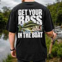 Get Your Bass in the Boat Funny Largemouth Bass Fishing T-Shirt | Back Print
