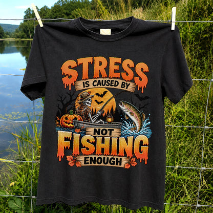 Stress Is Caused by Not Fishing Enough Skeleton Halloween Trout T-Shirt
