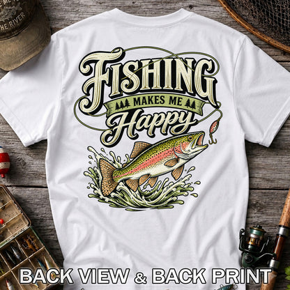 Fishing Makes Me Happy Rainbow Trout Vintage Graphic T-Shirt | Back Print