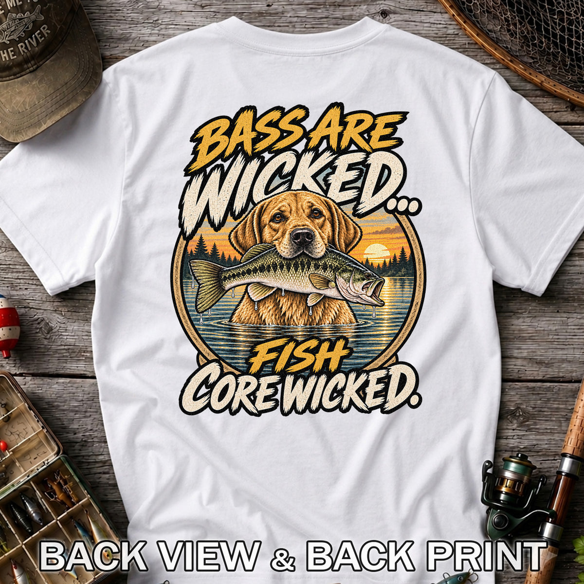 Bass Are Wicked Fish Core Wicked Dog Holding Bass Fishing T-Shirt | Back Print