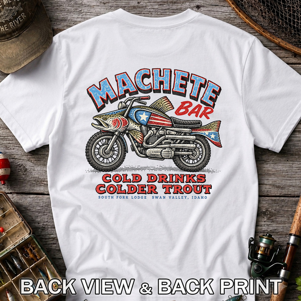 Machete Bar Cold Drinks Colder Trout Fishing T-Shirt | Back Print