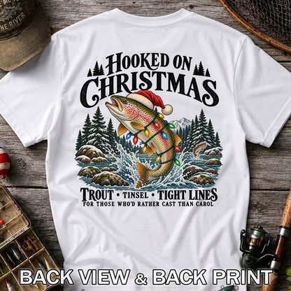 Hooked on Christmas Rainbow Trout Fishing Graphic T-Shirt | Back Print
