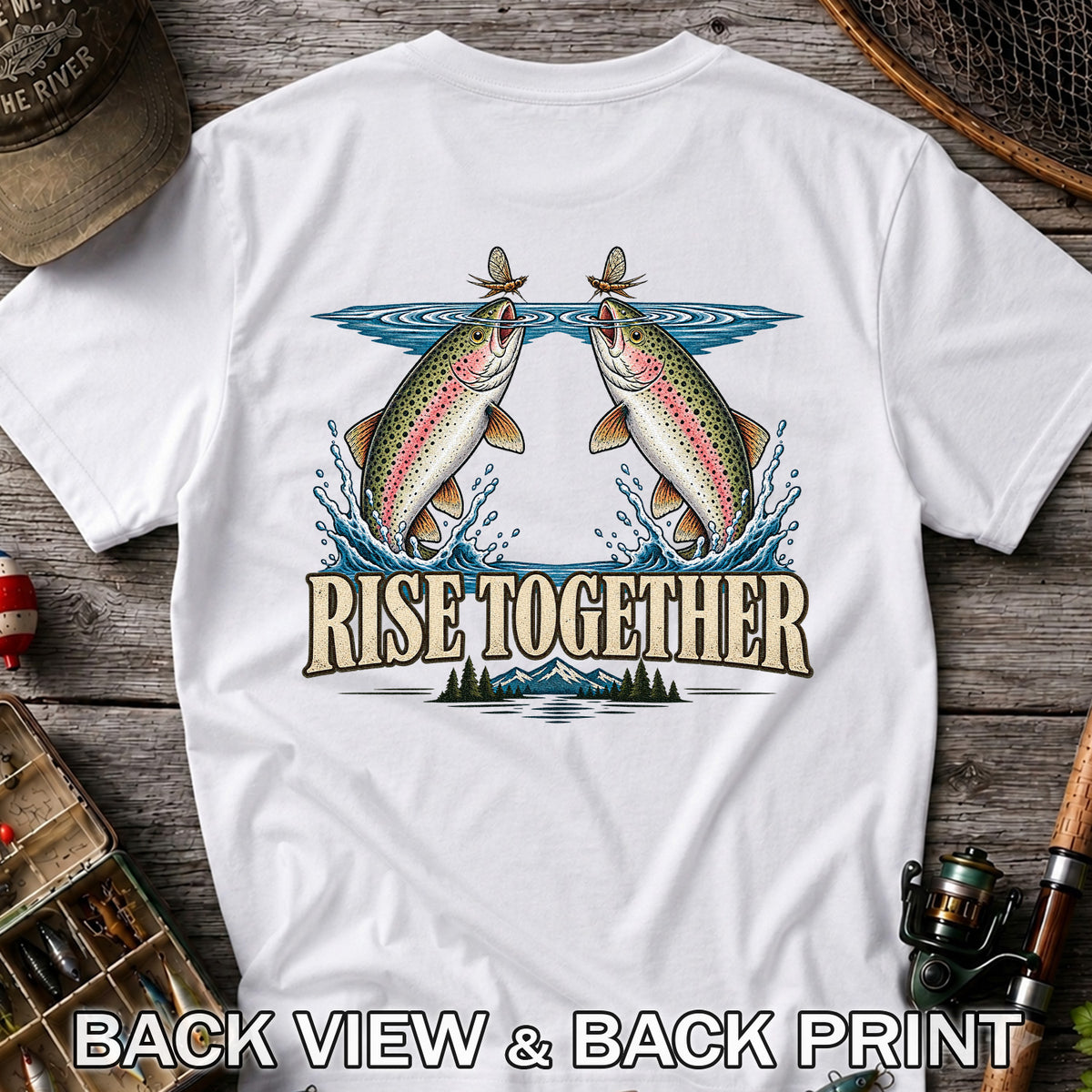 Rise Together Rainbow Trout Fly Fishing Graphic T-Shirt | Back Print