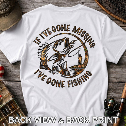 If I've Gone Missing I've Gone Fishing Jumping Bass Funny T-Shirt | Back Print