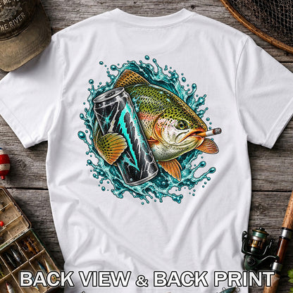 Rainbow Trout with Cigarette and Energy Drink Fishing T-Shirt | Back Print
