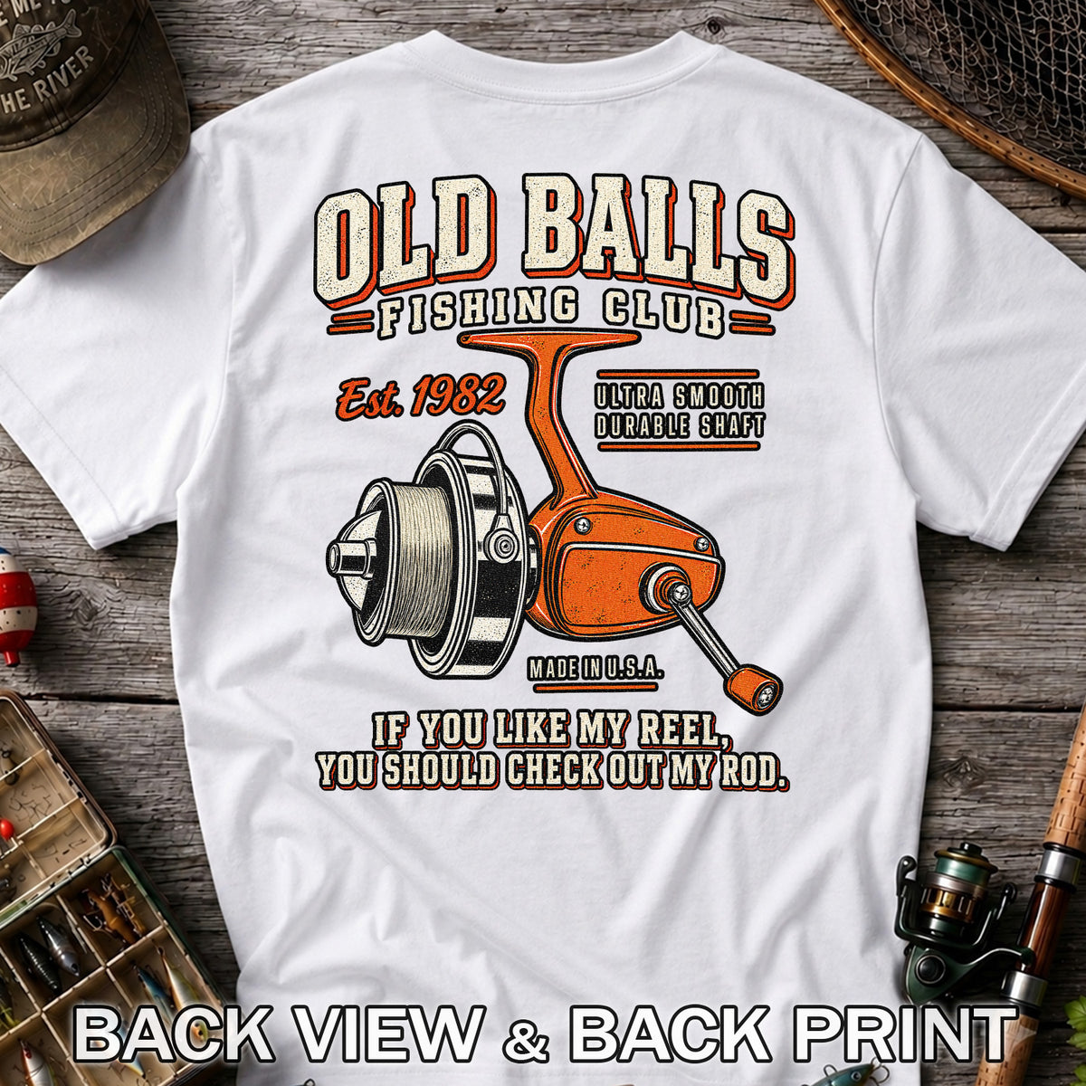 Old Balls Fishing Club Vintage Spinning Reel Graphic T-Shirt | Back Print