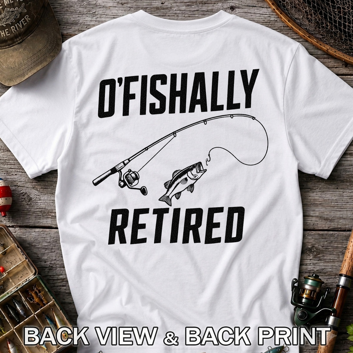 Retirement Fishing Graphic T-Shirt with Fishing Rod and Bass | Back Print
