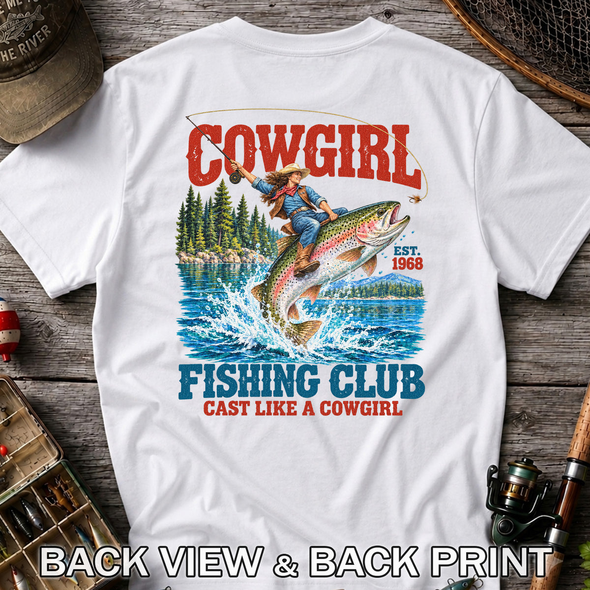 Cowgirl Riding Rainbow Trout Fishing Club T-Shirt | Back Print
