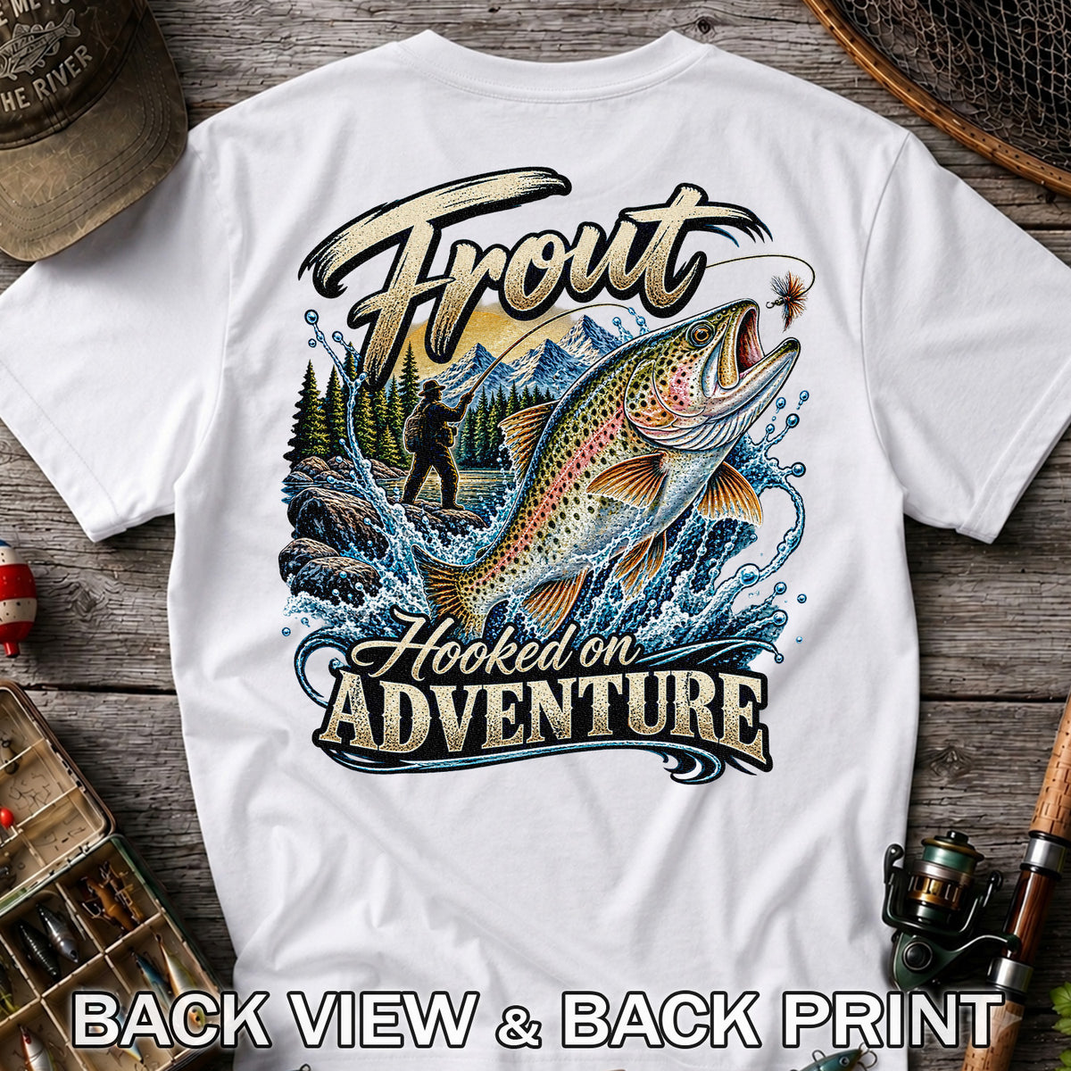 Trout Hooked on Adventure Mountain Fly Fishing T-Shirt | Back Print
