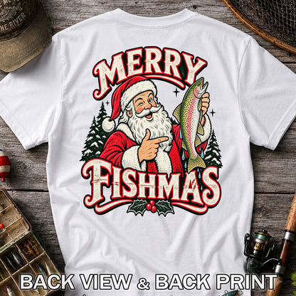 Merry Fishmas Santa Holding Rainbow Trout Christmas Fishing T-Shirt | Back Print