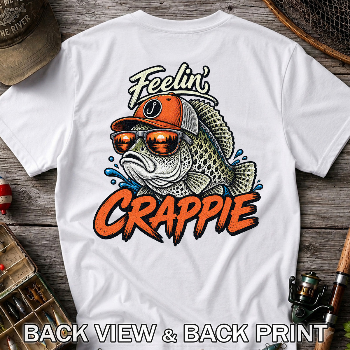 Feelin' Crappie Funny Fishing T-Shirt with Fish in Sunglasses | Back Print