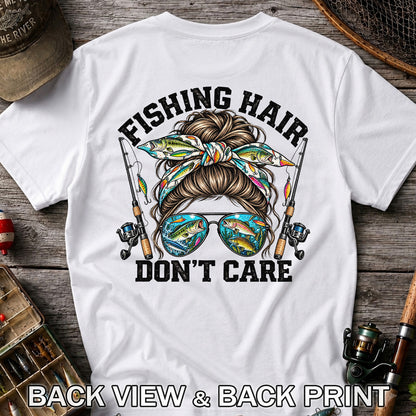Fishing Hair Don't Care Messy Bun and Sunglasses T-Shirt | Back Print