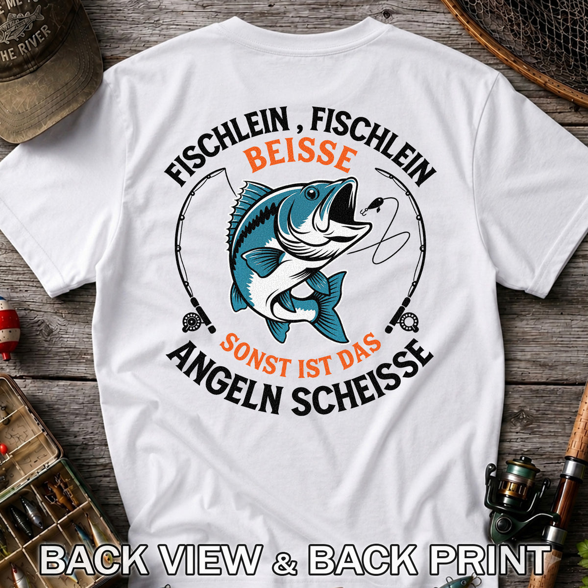 Fischlein Fischlein Beisse Funny Fishing Graphic T-Shirt | Back Print