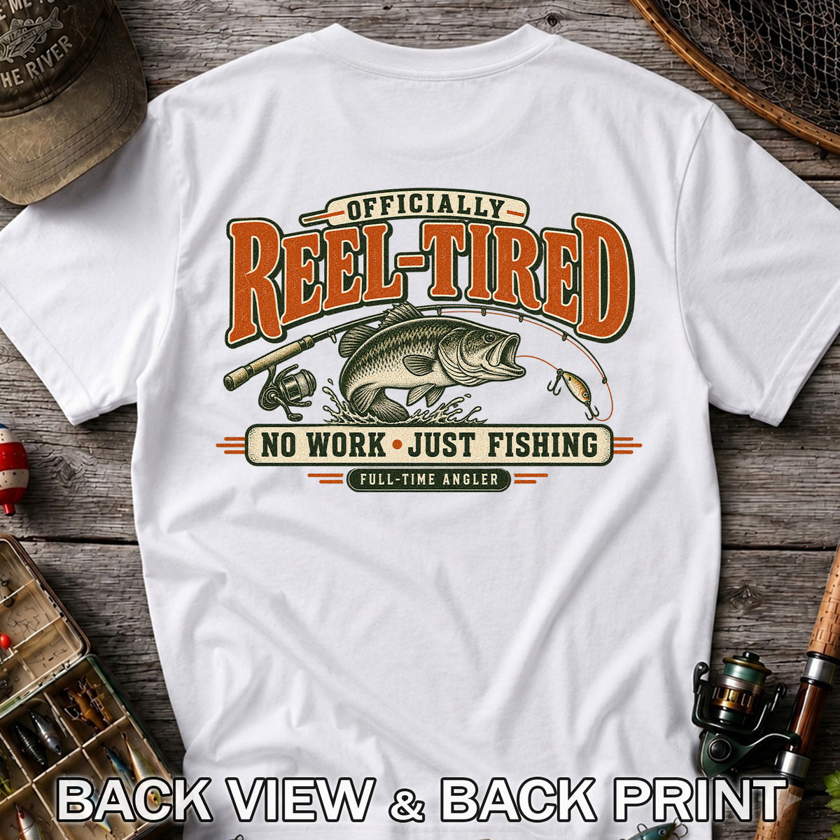 Retired Bass Fishing No Work Graphic T-Shirt | Back Print