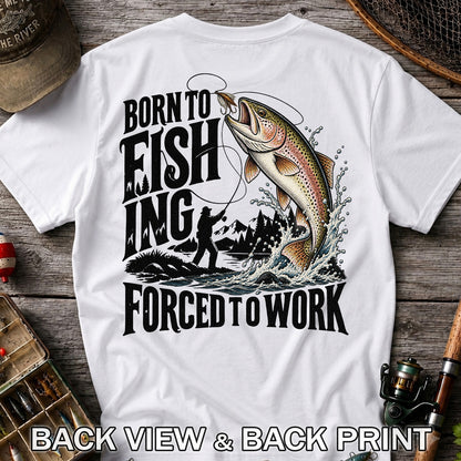 Born to Fish Trout Fishing Graphic T-Shirt | Back Print