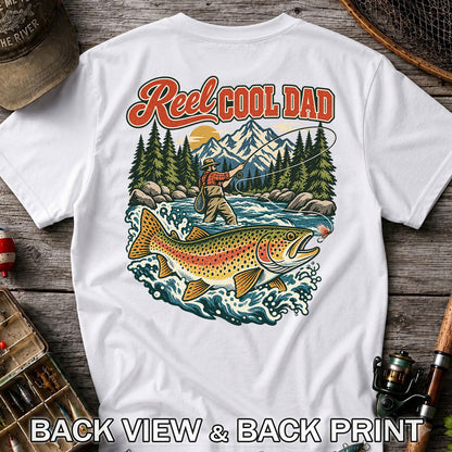Reel Cool Dad Rainbow Trout Fly Fishing Graphic T-Shirt | Back Print